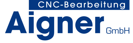 CNC-Bearebitung AIGNER GmbH